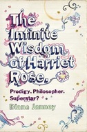 The Infinite Wisdom of Harriet Rose Janney Diana