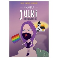 Zapiski Julki rewolucjonistki - Julia Lempart-Such