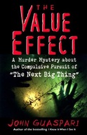 The Value Effect: A Murder Mystery about the