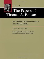 The Papers of Thomas A. Edison: Research to