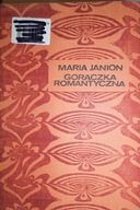 Gorączka romantyczna - M. Janion