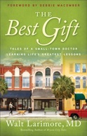 The Best Gift - Tales of a Small-Town Doctor