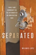 Separated: Family and Community in the Aftermath