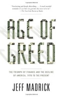 Age of Greed: The Triumph of Finance and the