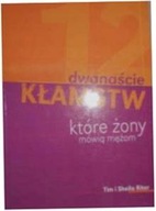 Dwanaście kłamstw, które żony mówią mężom - Riter