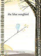 The Blue Songbird Kousky Vern
