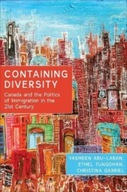 Containing Diversity: Canada and the Politics of
