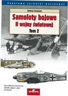 Samoloty bojowe II wojny światowej Tom 2