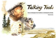 Talking Tools: Faces of Aboriginal Oral Tradition