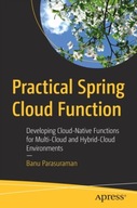 Practical Spring Cloud Function: Developing
