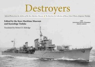 Destroyers: Selected Photos from the Archives of