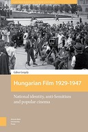 Hungarian Film, 1929-1947: National Identity,