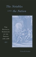 The Notables and the Nation: The Political