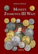 Katalog Monet - Zygmunt III Waza - Edmund Kopicki