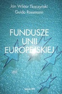 Fundusze Unii Europejskiej - Jan W. Tkaczyński
