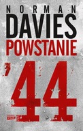 Powstanie 44 (wydanie 2022) - Norman Davies