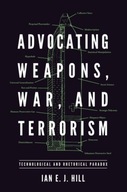 Advocating Weapons, War, and Terrorism: