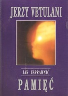 Jak usprawnić pamięć Jerzy Vetulani