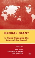 Global Giant: Is China Changing the Rules of the