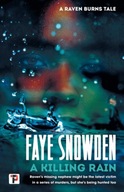A Killing Rain Snowden Faye