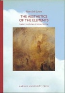 The Aesthetics of the Elements Larsen Hans-Erik