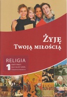 Religia Żyję Twoją miłością ćwiczenia Paweł Mąkosa