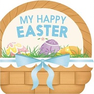 My Happy Easter: An Easter And Springtime Book