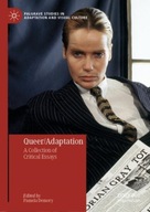Queer/Adaptation: A Collection of Critical Essays