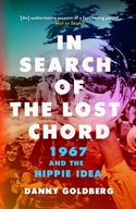 In Search of the Lost Chord: 1967 and the Hippie