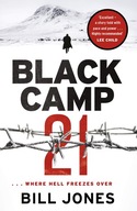 Black Camp 21 Jones Bill