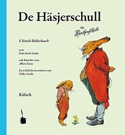 De Häsjerschull. Die Häschenschule -- Kölsch ALBERT SIXTUS