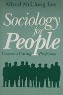 Sociology For People: A Caring Profession Lee