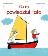 CO MI POWIEDZIAŁ TATA W.2