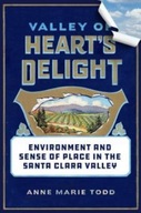 Valley of Heart s Delight: Environment and Sense