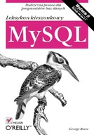 MySQL. Leksykon kieszonkowy. II wydanie EBOOK