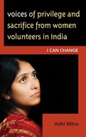 Voices of Privilege and Sacrifice from Women