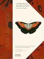 ICONOTYPES: A COMPENDIUM OF BUTTERFLIES AND MOTHS. JONES'S ICONES COMPLETE