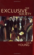 The Exclusive Society: Social Exclusion, Crime