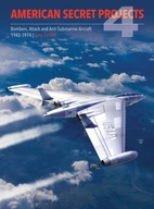 American Secret Projects 4: Bombers, Attack and
