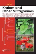 Kratom and Other Mitragynines: The Chemistry and