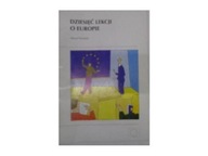 Dziesięć lekcji o Europie - P.Fontaine