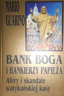 Bank Boga i bankierzy papieża - Mario. Guarino