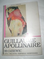 99 dziewic czyli miłostki pewnego hospodara Guillaume Apollinaire