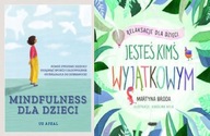 Mindfulness dla dzieci + Jesteś kimś wyjątkowym