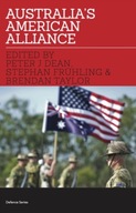 Australia s American Alliance: Towards a New Era?