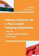 KULTUROWE DZIEDZICTWO INDII W PIĘCIU ZASADACH...