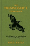 The Trespasser s Companion Hayes Nick