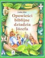 Opowieści Biblijne Dziadzia Józefa Tom 4