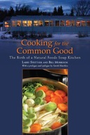 Cooking for the Common Good: The Birth of a