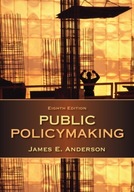 Public Policymaking JAMES E. ANDERSON